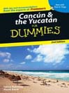 Cancun & the Yucatan For Dummies